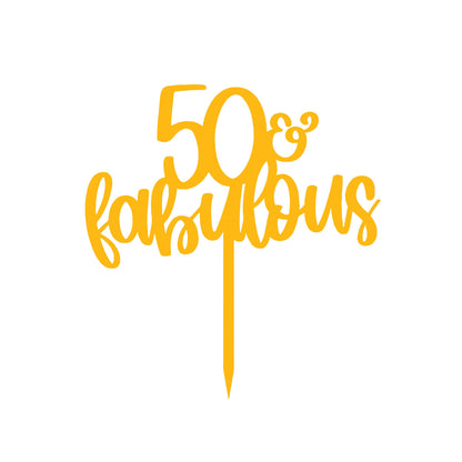 50 & Fabulous Cake Topper