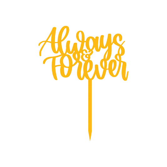 Always & Forever Cake Topper