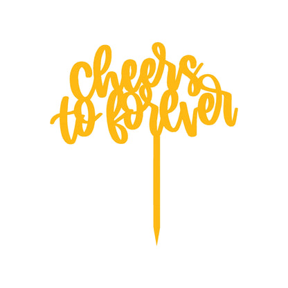 Cheers to Forever Cake Topper