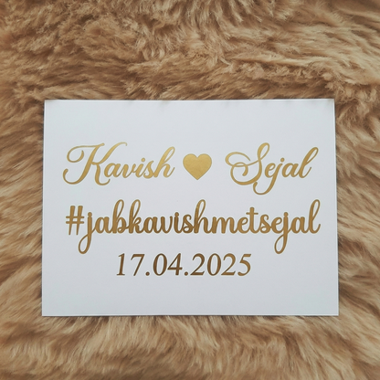 Couple Name  Date Hashtag/ 2 or 3 word caption