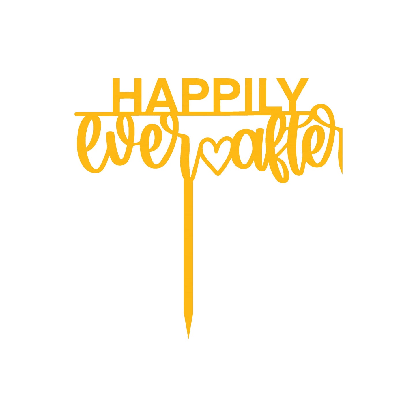 Happily Ever Love After Cake Topper