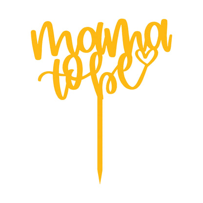 Mama to be Cake Topper