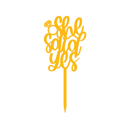 She Said Yes Cake Topper