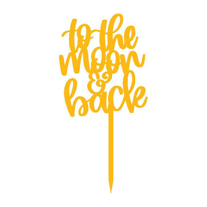 To the Moon & Back Cake Topper