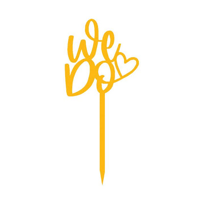 We Do 2 Cake Topper