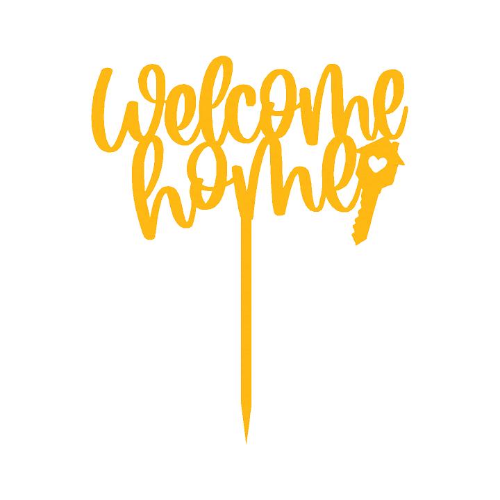Welcome Home Cake Topper