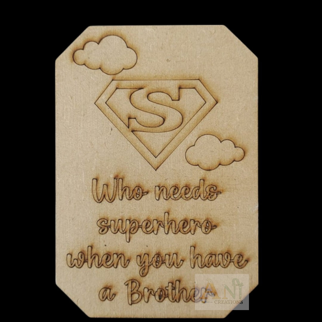 Super Hero Brother MDF Cuout